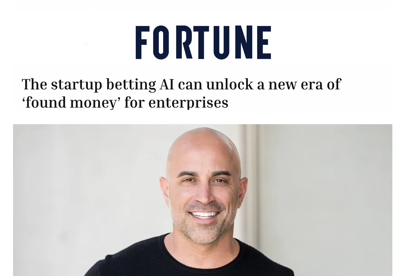 Fortune, Term Sheet: The startup betting AI can unlock a new era of 'found money' for enterprises